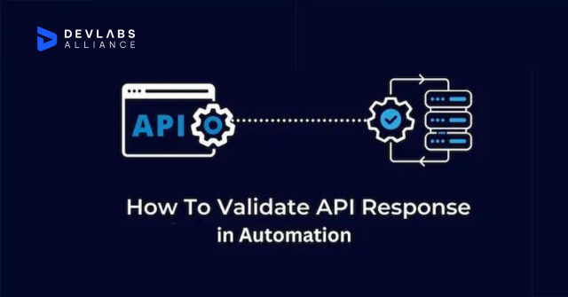 how-to-validate-api-response-in-automation